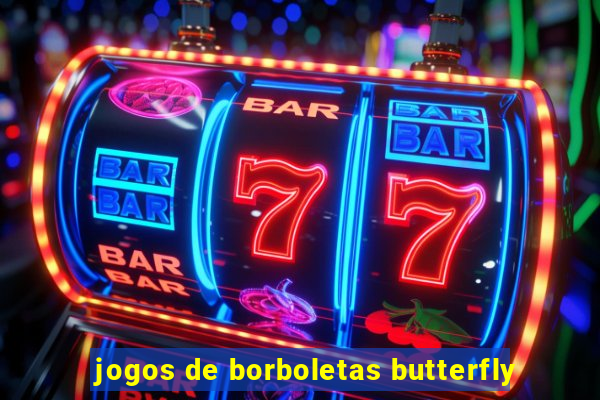 jogos de borboletas butterfly